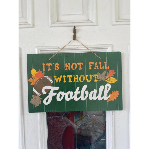 It’s not Fall without Football Sign Hanging Wall Door Wreath Sign Crafts Decor - Picture 1 of 6
